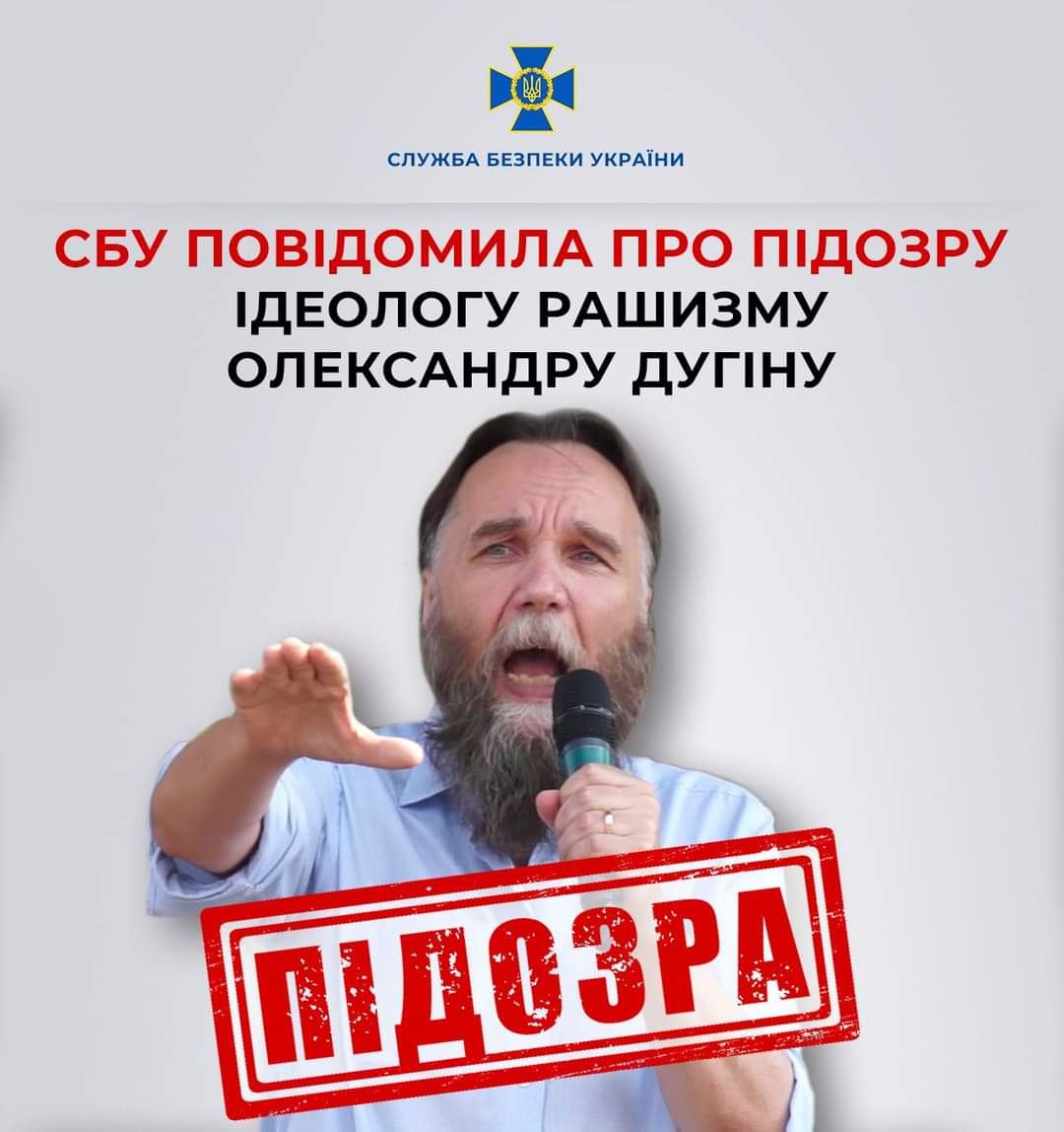 Служба безпеки повідомила про підозру ідеологу рашизму Олександру Дугіну за геноцид українського народу