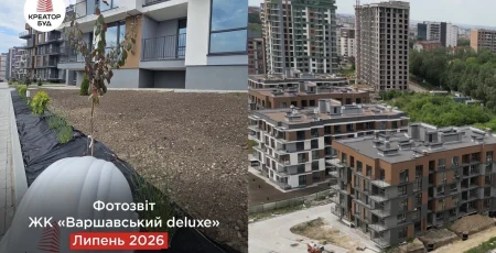 «Креатор-Буд» відзвітував про липневий хід будівництва ЖК «Варшавський deluxe»